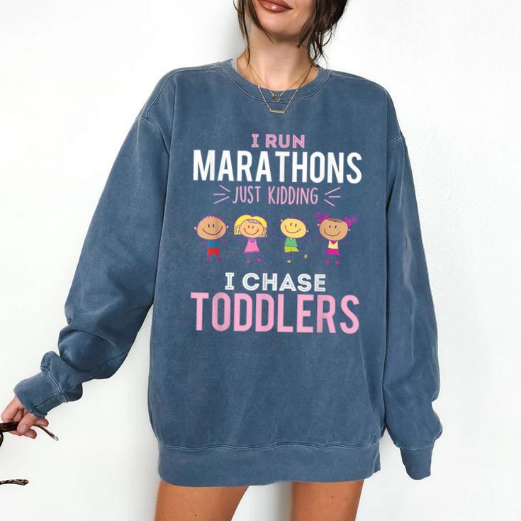 Just Kidding I Chase Toddlers Daycare Provider Nanny Teacher Comfort Colors Sweatshirt Just Kidding I Chase Toddlers Daycare Provider Nanny Teacher Comfort Colors Sweatshirt