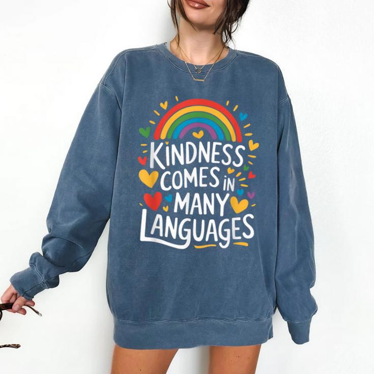 Kindness Comes In Many Languages ESL English Teacher Comfort Colors Sweatshirt Kindness Comes In Many Languages ESL English Teacher Comfort Colors Sweatshirt