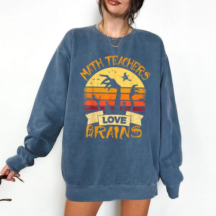 Math Teacher Shirt Math Teachers Love Brains Halloween Math For Men Women Comfort Colors Sweatshirt Math Teacher Shirt Math Teachers Love Brains Halloween Math For Men Women Comfort Colors Sweatshirt