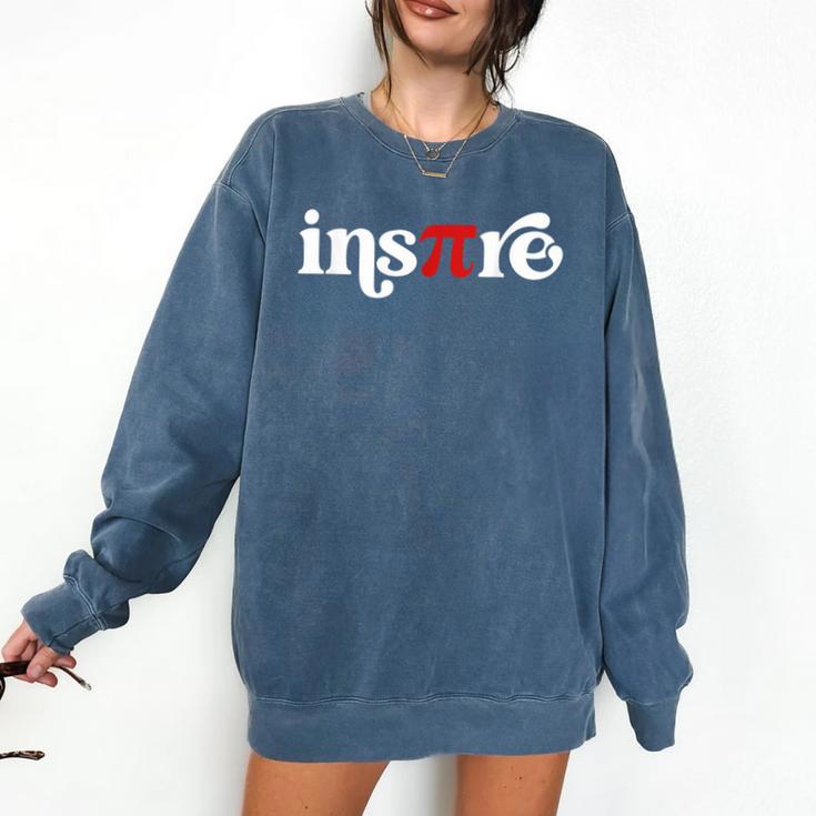 Pi Day Inspire 314 Symbol Math Teacher Science Mathematics Comfort Colors Sweatshirt Pi Day Inspire 314 Symbol Math Teacher Science Mathematics Comfort Colors Sweatshirt