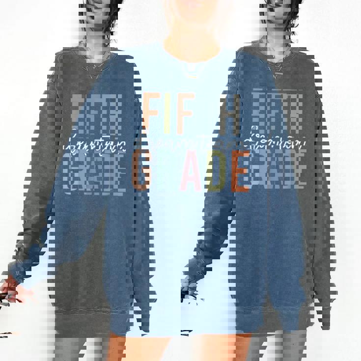 Retro Fifth Grade Dream Team Groovy Teacher Back To School Men Women Girls Kids Comfort Colors Sweatshirt