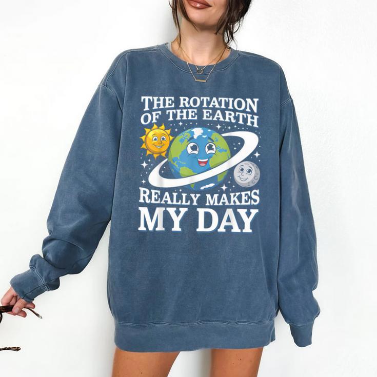 Rotation Of Earth Science Teacher Earth Day Men Women Comfort Colors Sweatshirt