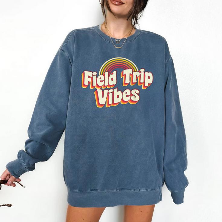 School Bus Trip Vibes Students Teachers Students Field Trip For Men Women Kids Comfort Colors Sweatshirt School Bus Trip Vibes Students Teachers Students Field Trip For Men Women Kids Comfort Colors Sweatshirt