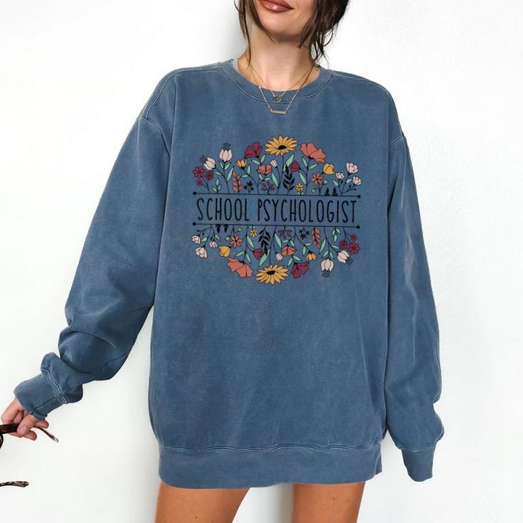 School Psychologist Psychology Teacher Appreciation Comfort Colors Sweatshirt