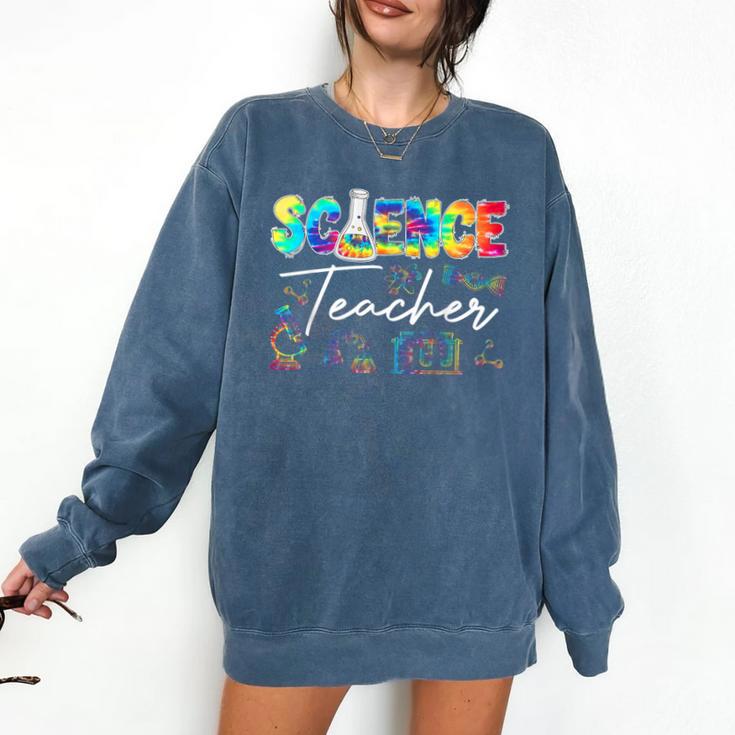 Science Teacher Tie Dye First Day Of School Back To School Men Women Girls Kids Comfort Colors Sweatshirt