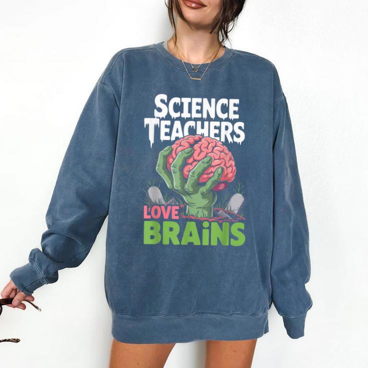 Science Teachers Love Brains Shirt Men Women Halloween Comfort Colors Sweatshirt Science Teachers Love Brains Shirt Men Women Halloween Comfort Colors Sweatshirt