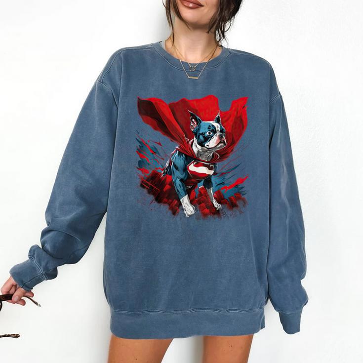 Super Power Superhero Boston Terrier Dog For Men Women Kids Comfort Colors Sweatshirt