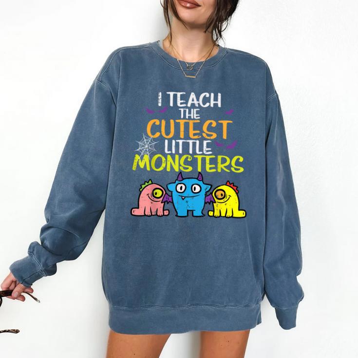 I Teach Cutest Little Monsters Halloween Teacher Men Women Comfort Colors Sweatshirt I Teach Cutest Little Monsters Halloween Teacher Men Women Comfort Colors Sweatshirt
