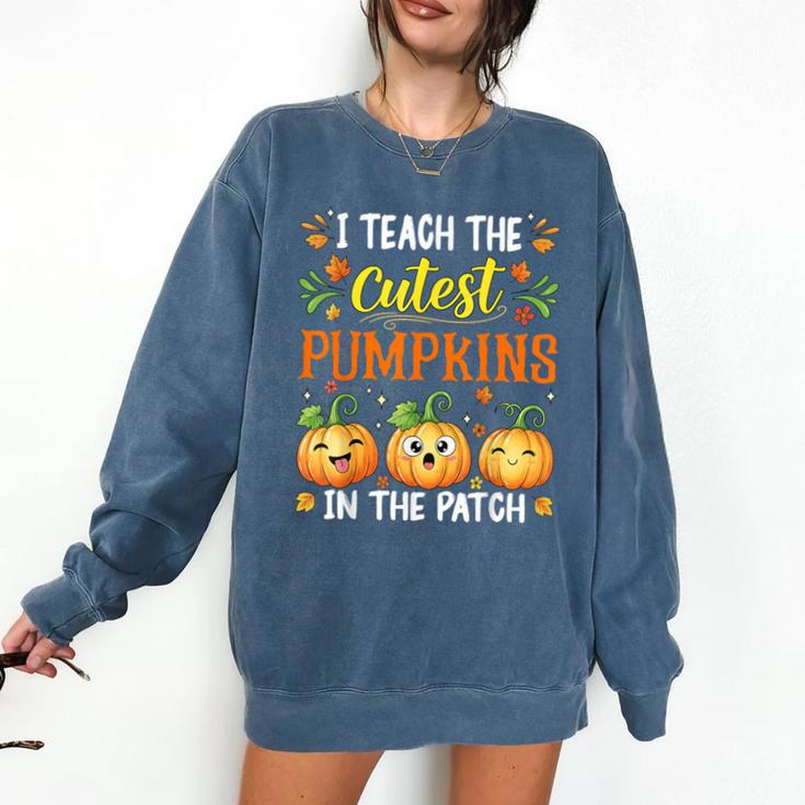 I Teach The Cutest Pumpkins Halloween Teacher Comfort Colors Sweatshirt I Teach The Cutest Pumpkins Halloween Teacher Comfort Colors Sweatshirt