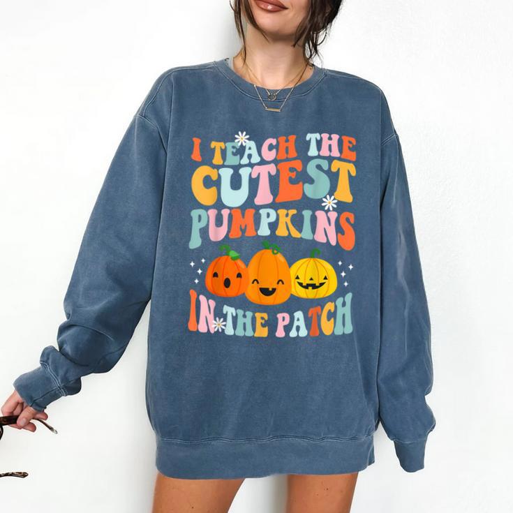 I Teach The Cutest Pumpkins In The Patch Teacher Comfort Colors Sweatshirt I Teach The Cutest Pumpkins In The Patch Teacher Comfort Colors Sweatshirt