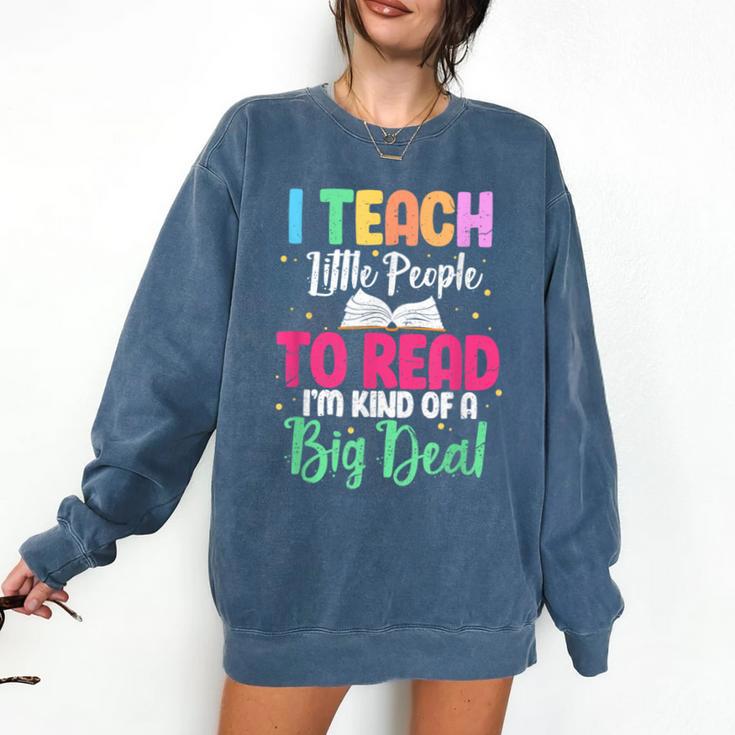I Teach Little People To Read Reading Teacher For Men Women Girls Kids Comfort Colors Sweatshirt I Teach Little People To Read Reading Teacher For Men Women Girls Kids Comfort Colors Sweatshirt
