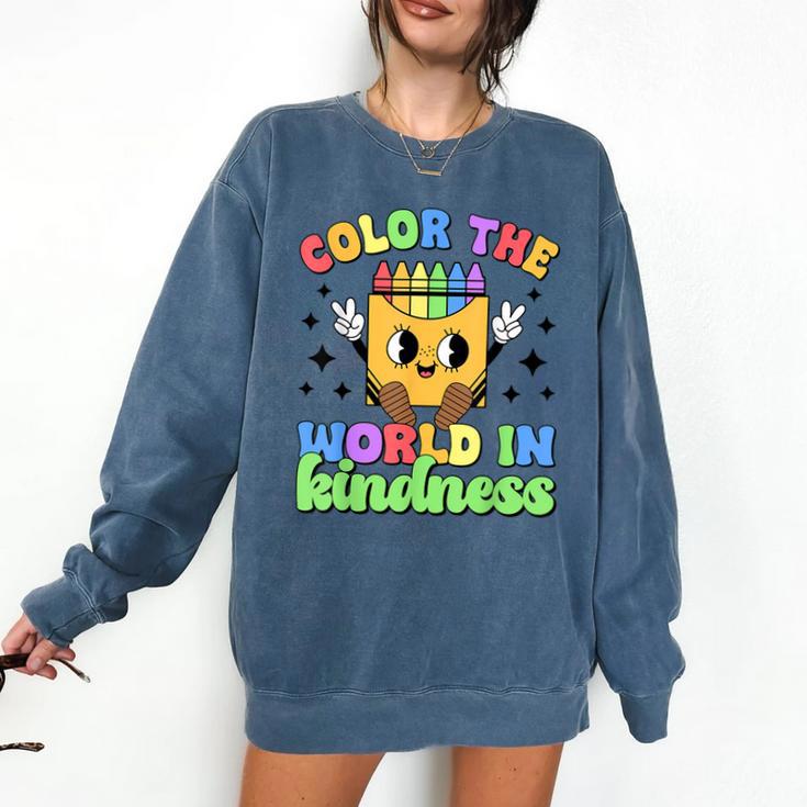 Teacher Back To School Color In Kindness Crayon Pencil Comfort Colors Sweatshirt Teacher Back To School Color In Kindness Crayon Pencil Comfort Colors Sweatshirt
