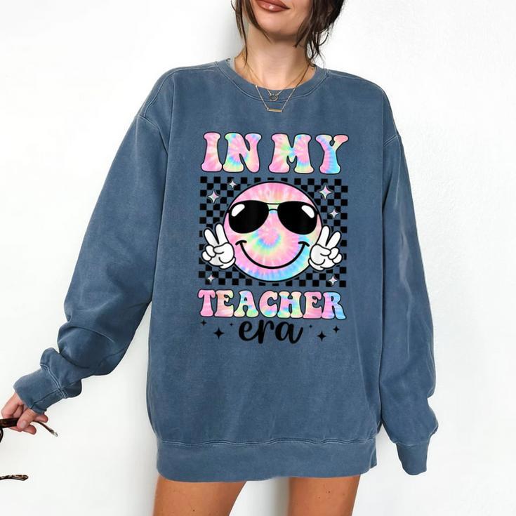 In My Teacher Era Groovy Tie Dye Back To School Cute Teacher Comfort Colors Sweatshirt In My Teacher Era Groovy Tie Dye Back To School Cute Teacher Comfort Colors Sweatshirt