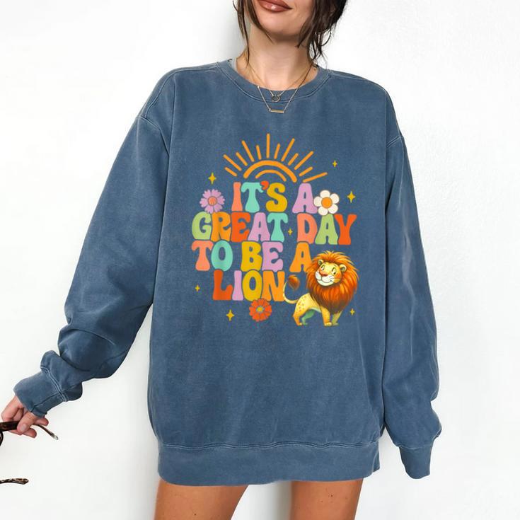 Teacher Life Back To School It's A Great A Day To Be A Lion Comfort Colors Sweatshirt Teacher Life Back To School It's A Great A Day To Be A Lion Comfort Colors Sweatshirt