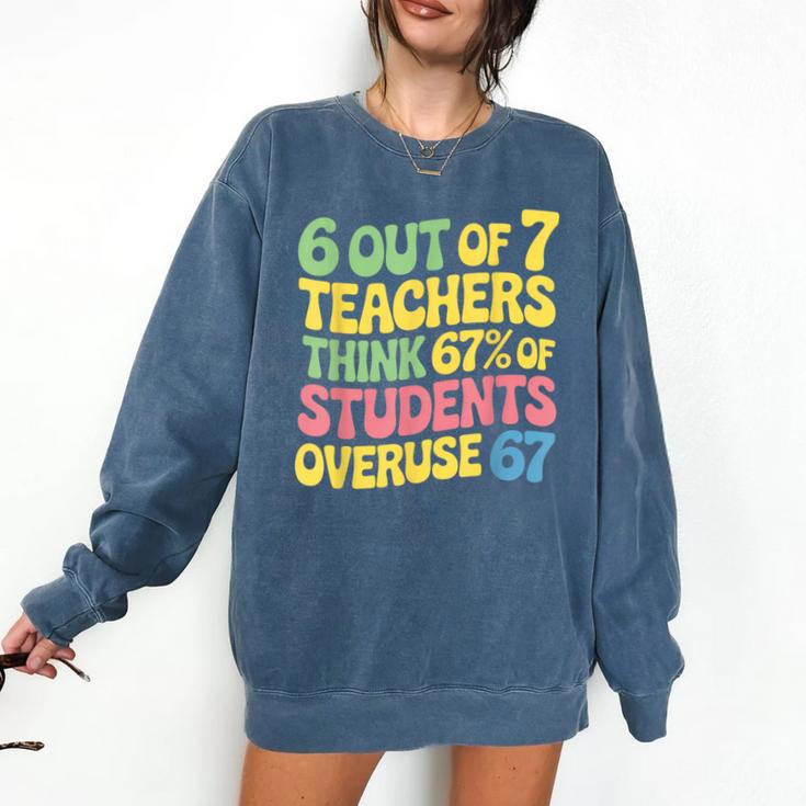 Teacher Overuse 67 Teacher Comfort Colors Sweatshirt
