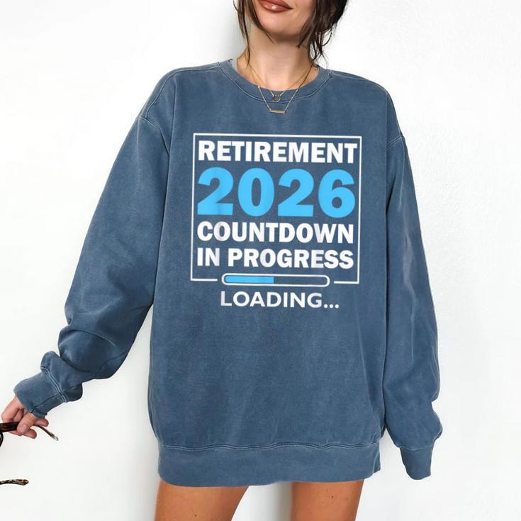 Teacher Retirement Class Of 2026 Loading Retired Comfort Colors Sweatshirt