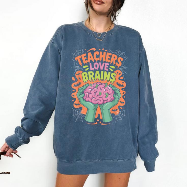 Teacher Teachers Love Brains Halloween Men Women Comfort Colors Sweatshirt