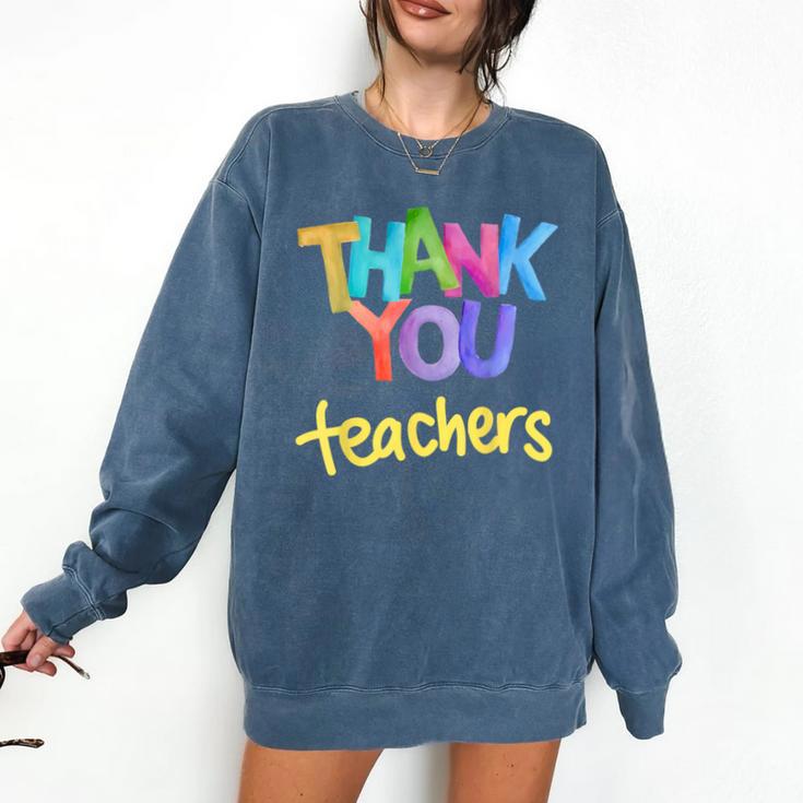 Thank You Teacher Appreciation Graduation Men Women Girls Kids Comfort Colors Sweatshirt Thank You Teacher Appreciation Graduation Men Women Girls Kids Comfort Colors Sweatshirt