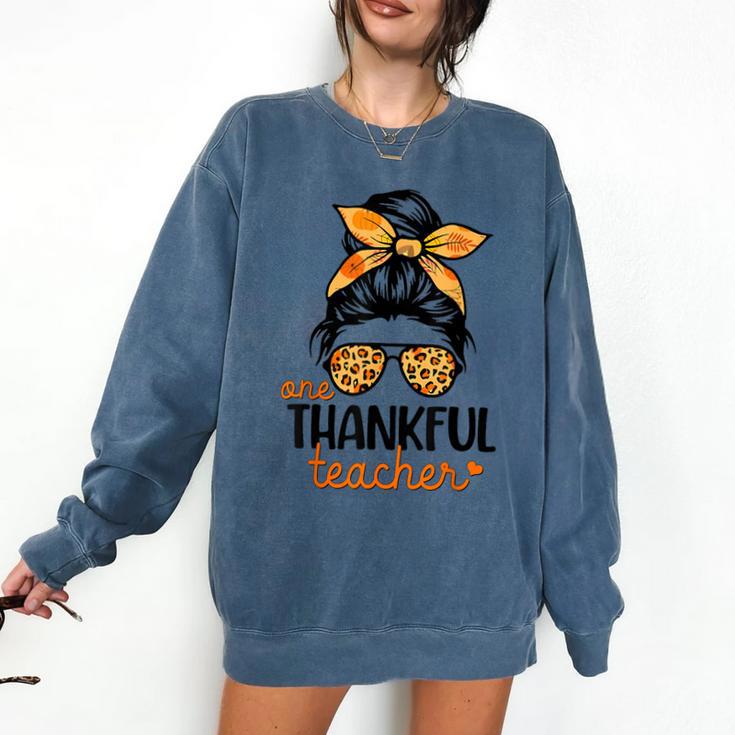 Thanksgiving Shirt Teacher Women Messy Bun Thankful Teacher Comfort Colors Sweatshirt Thanksgiving Shirt Teacher Women Messy Bun Thankful Teacher Comfort Colors Sweatshirt