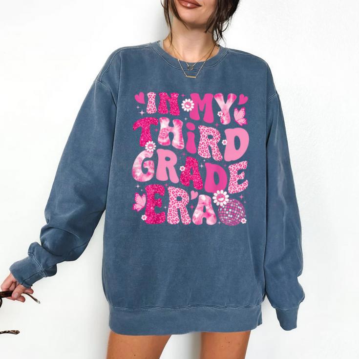 In My Third Grade Era Teachers Women Back To School Girls Comfort Colors Sweatshirt In My Third Grade Era Teachers Women Back To School Girls Comfort Colors Sweatshirt