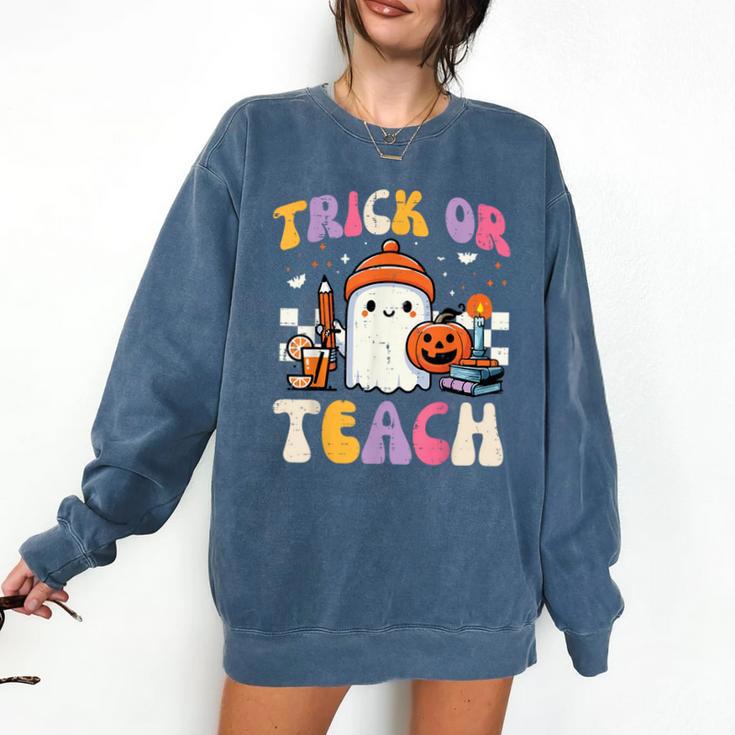 Trick Or Teach Ghost Teacher School Halloween Men Women Comfort Colors Sweatshirt
