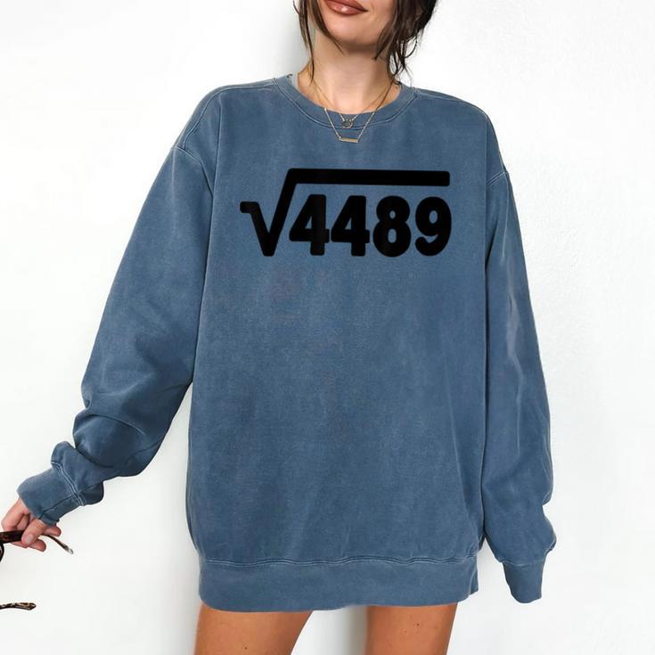 67 Meme Square Root 4489 Six Seven Slang Math Teacher Comfort Colors Sweatshirt