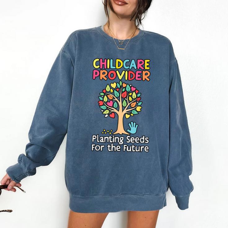 Childcare Provider Job Daycare Provider Daycare Teacher Comfort Colors Sweatshirt