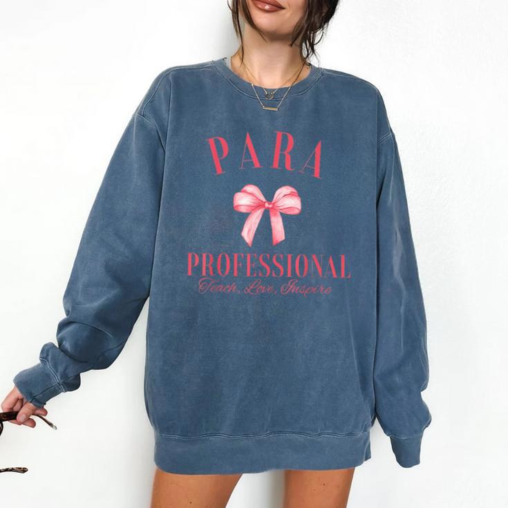 Coquette Bow Paraprofessional School Para Squad Teacher Aide Comfort Colors Sweatshirt