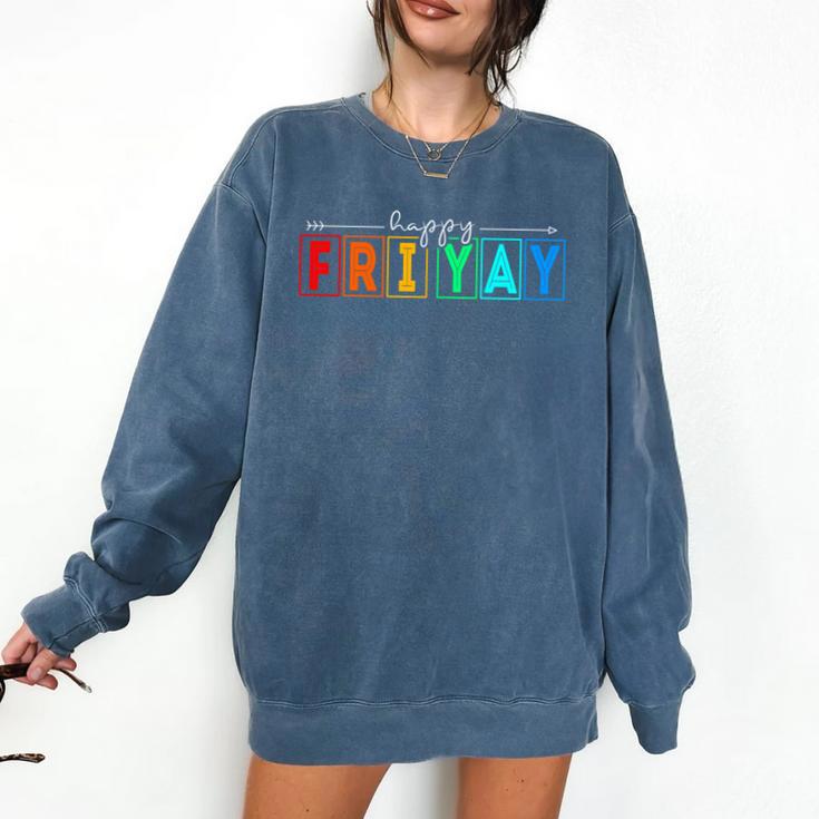 Happy Fri Yay Teacher Friday Comfort Colors Sweatshirt