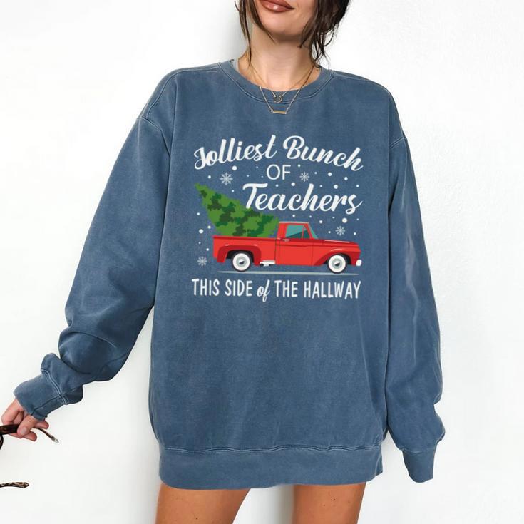 Jolliest Bunch Of Teachers This Side Of The Hallway Comfort Colors Sweatshirt