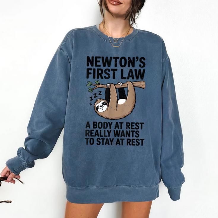 Newtons First Law Physics Jokes Science Teacher Comfort Colors Sweatshirt