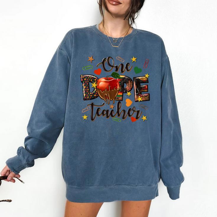 One Dope Teacher Comfort Colors Sweatshirt