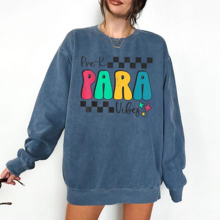 Pre-K Paraprofessional Teacher Back To School Vibes Comfort Colors Sweatshirt