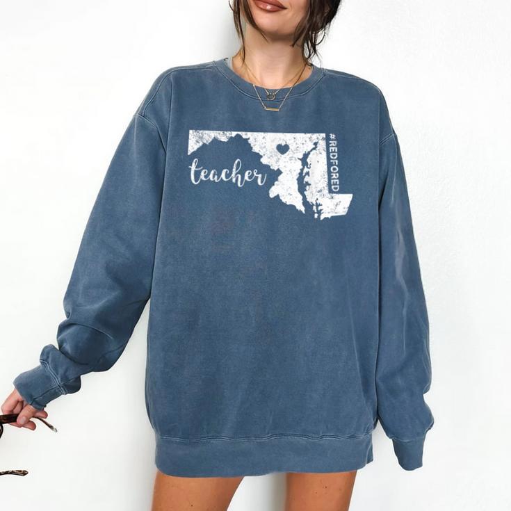 Red For Ed Maryland Teacher Public Education Comfort Colors Sweatshirt