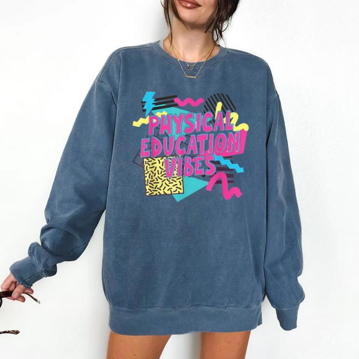 Retro Physical Education Vibes Gym Teacher Phys Ed Teacher Comfort Colors Sweatshirt