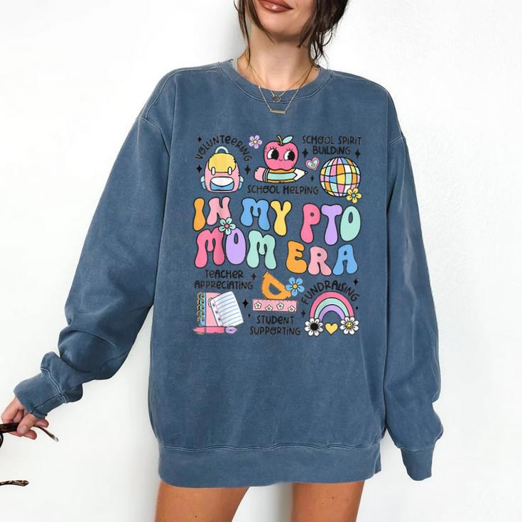 Retro In My PTO Mom Era Parent Organization Team Teacher Comfort Colors Sweatshirt