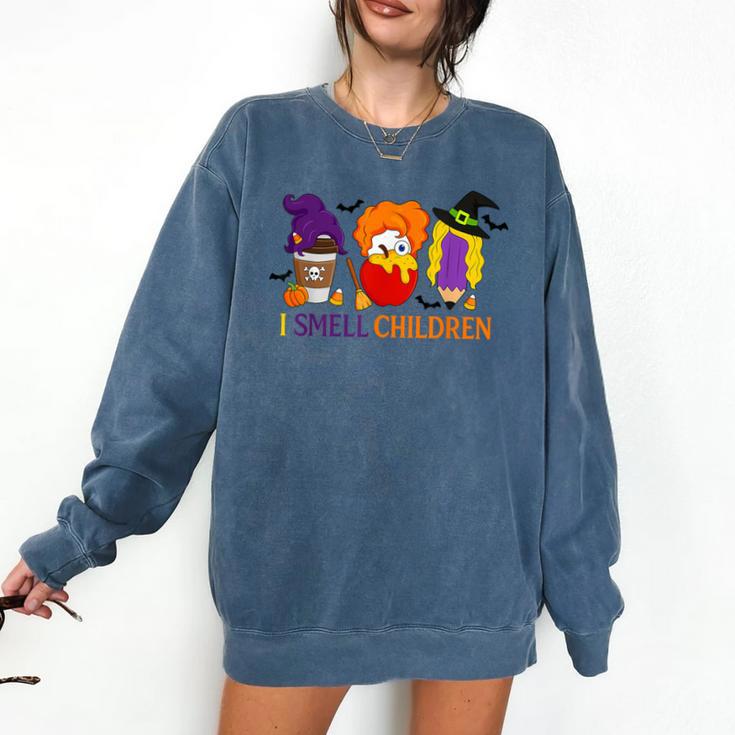 I Smell Children Witch Teacher Halloween Trick Or Teach Comfort Colors Sweatshirt