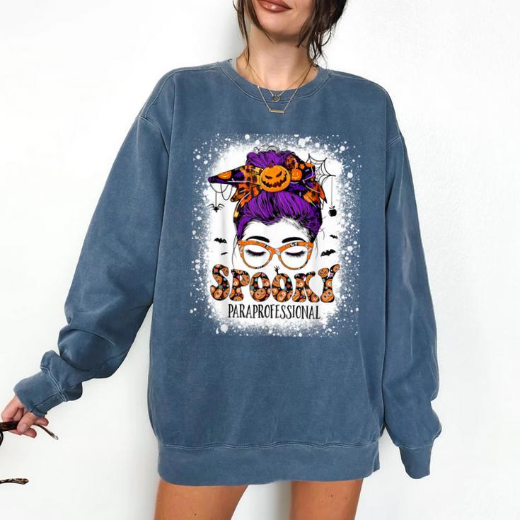 Spooky Paraprofessional Life Halloween Messy Bun Teacher For Men Women Comfort Colors Sweatshirt