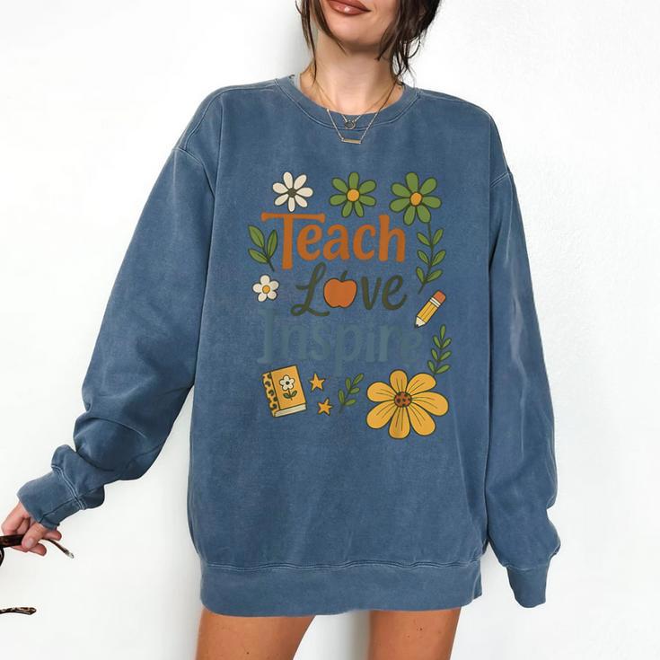 Teacher Inspire Love Comfort Colors Sweatshirt