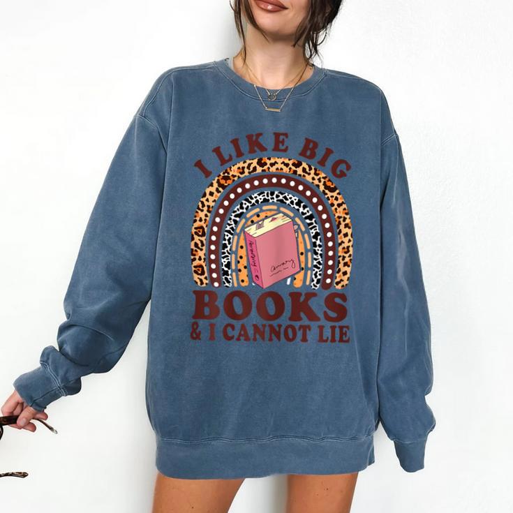 Teacher-TShirt I Like Big Books & I Cannot Lie Reading For Women Comfort Colors Sweatshirt