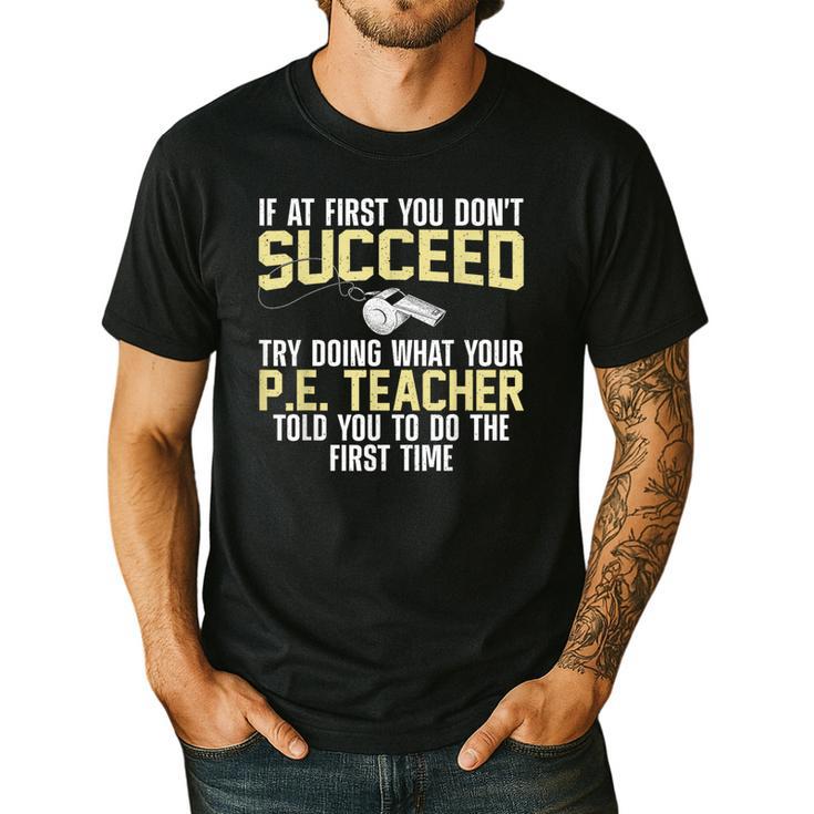 Best PE Teacher Art For Men Women Physical Education Teacher Men's Casual T-Shirt