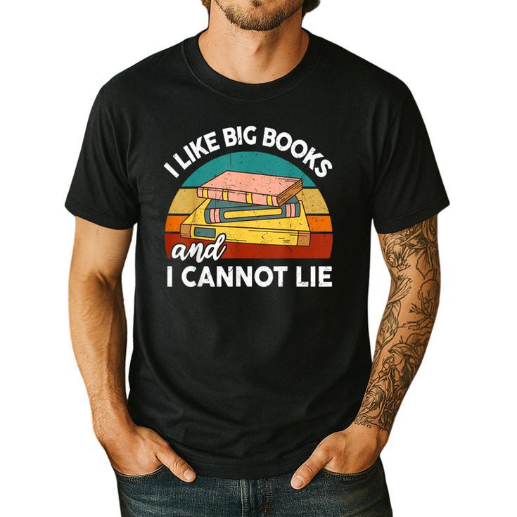 I Like Big Book Cant Lie Nerd School Librarian Teacher For Men Women Kids Men's Casual T-Shirt