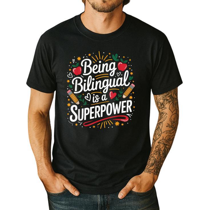 Being Bilingual Is A Superpower ESL Teacher School Men's Casual T-Shirt