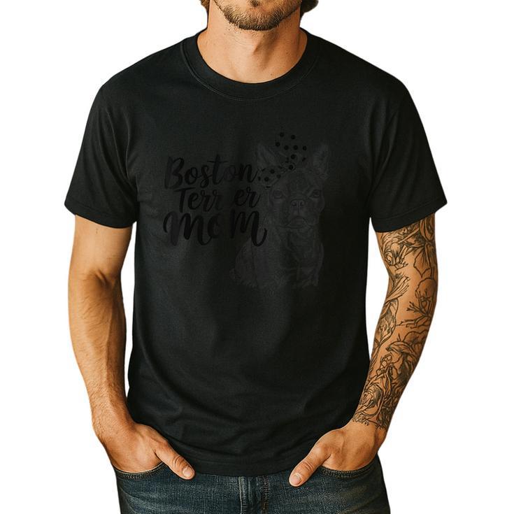Boston Terrier Dog Bostie Mom Idea For Women Men's Casual T-Shirt