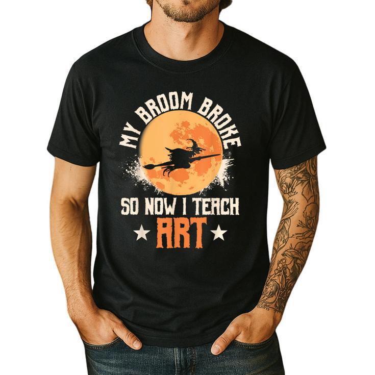 My Broom Broke So Now I Teach Art Teacher Halloween Costume For Men Women Men's Casual T-Shirt