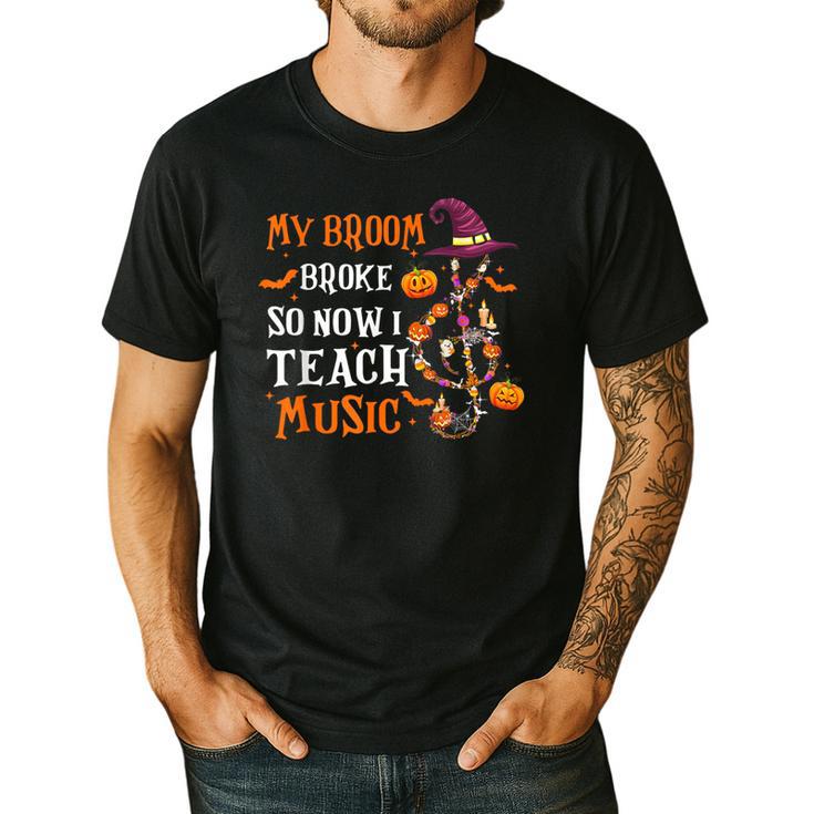 My Broom Broke So Now I Teach Music Teacher Halloween Men's Casual T-Shirt