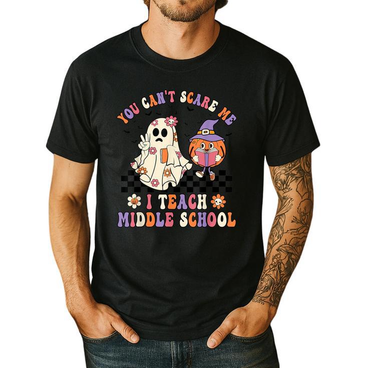 You Can't Scare Me I Teach Middle School Halloween Teacher Men's Casual T-Shirt You Can't Scare Me I Teach Middle School Halloween Teacher Men's Casual T-Shirt