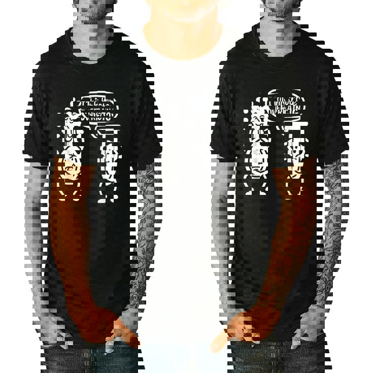 Chemistry Science Teacher I Think You&#x27;Re Overreacting Men Women Girls Kids Men&#x27;s Casual T-Shirt