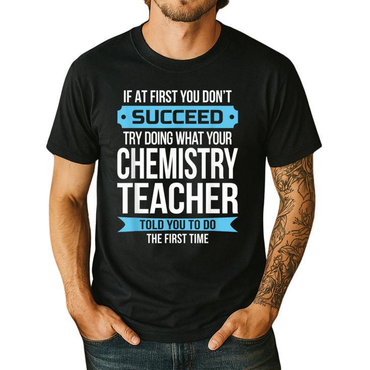 Chemistry Teacher Appreciation Men Women T-Shirt Men's Casual T-Shirt