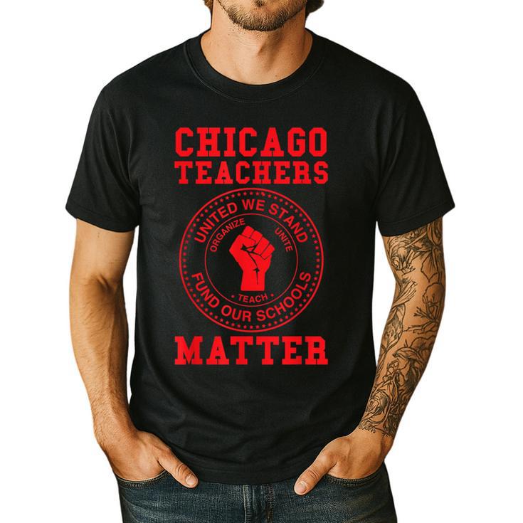 Chicago Teachers Matter Support Union Education Red For Ed Men's Casual T-Shirt